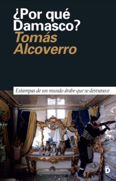 ¿por que damasco?-9788494628924