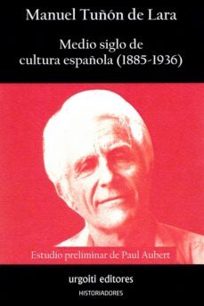 medio siglo de cultura española (1885-1936)-9788494629624