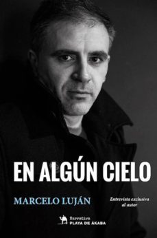 en otro cielo: la historia que contamos-9788494651724