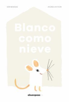 blanco como nieve-andrea antinori-9788494744624