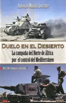 duelo en el desierto-antonio muñoz lorente-9788494989124