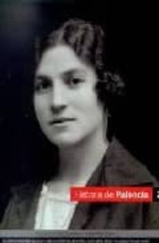 historia de palencia (t. 2): de la epoca moderna al tiempo presen te-9788495018724