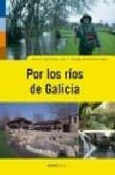 por los rios de galicia-manuel jose santos ledo-9788495364524