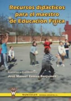 recursos didácticos para el maestro de educación física-9788496382824