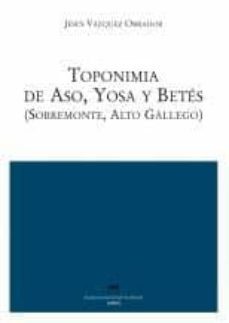 toponimia de aso yosa y betes-jesus vazquez obrador-9788496457324