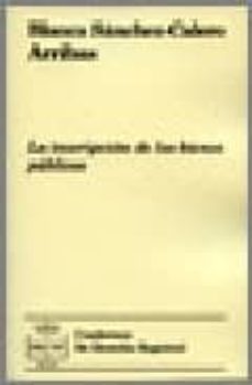 la inscripcion de los bienes publicos-blanca sanchez calero arribas-9788496782624