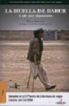 huella de babur: a pie por afganistan-rory stewart-9788496806924