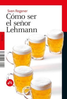 como ser el señor lehmann-9788496822924