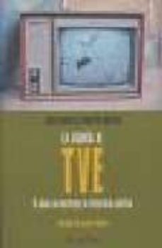 la agonia de tve o como se destruye la television publica (el vie jo topo)-jose manuel martin medem-9788496831124