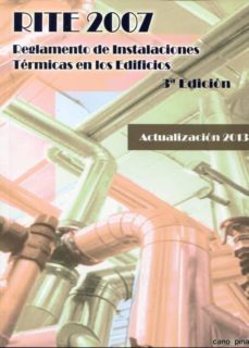 rite 2007: reglamento de instalaciones termicas en los edificios 3ª ed.-9788496960824