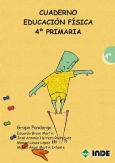 cuaderno educacion fisica 4º primaria (grupo pandorga)(cuaderno d el alumno)-9788497291224