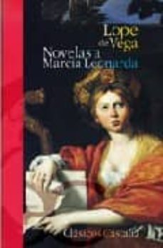 novelas a marcia leonarda-felix lope de vega-9788497402224