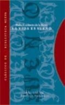 la vida es sueño-pedro calderon de la barca-9788497422024