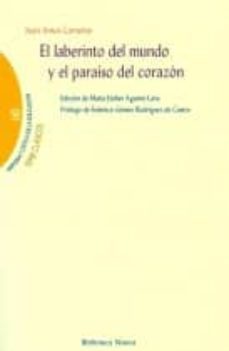 el laberinto del mundo y el paraiso del corazon-juan amos comenio-9788497429924