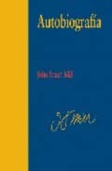 autobiografia-john stuart mill-9788497565424