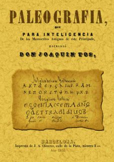 paleografia (ed. facsimil)-joaquin tos-9788497611824