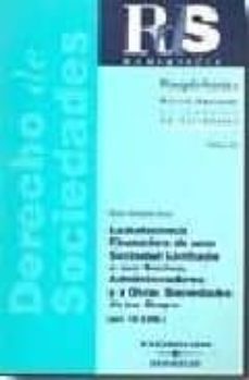 asistencia financiera de una sociedad limitada a sus socios y adm inistradores y a otras sociedades de su grupo (art. 10 lsrl)-9788497678124
