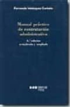 manual practico de contratacion administrativa (2ª ed.)-9788497680424