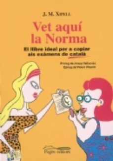 vet aqui la norma-j.m. xipell-9788497791724