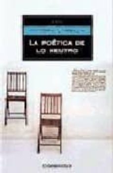 la poetica de lo neutro-9788497935524