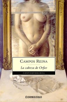 la cabeza de orfeo (contiene: fuga de orfeo y el regreso de orfeo )-9788497939324