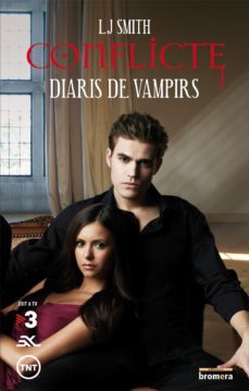 conflicte (diaris de vampirs)-l.j. smith-9788498248524