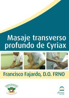 masaje transverso profundo de cyriax (dvd)-francisco fajardo ruiz-9788498272024