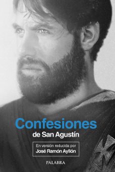 confesiones de san agustin-jose ramon ayllon-9788498408324