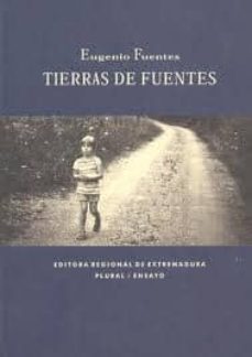 tierras de fuentes-eugenio fuentes-9788498522624
