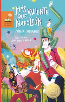 mas valiente que napoleon  (premio barco de vapor 2023)-9788498569124