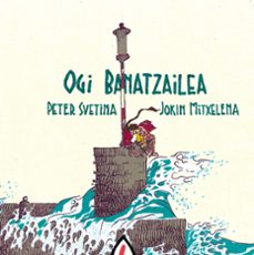 ogi banatzailea (ebook)-peter svetina-9788498688924