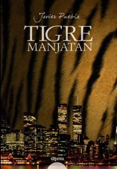 tigre manjatan-javier puebla rabanal-9788498773224