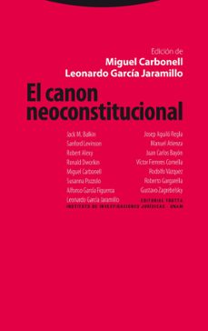 el canon neoconstitucional-miguel carbonell-leonardo garcia jaramillo-9788498791624