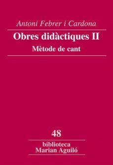 obres didactiques ii: metode de cant-9788498831924