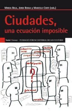 ciudades, una ecuacion imposible-mireia belil-9788498884524