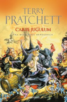 carpe jugulum (mundodisco 23 / las brujas 6)-9788499080024