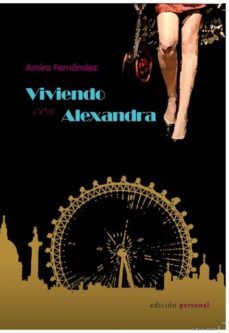 viviendo con alexandra-amira fernandez ramos-9788499460024