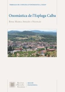 onomastica de l'espluga calba-rosa maria angles i nicolas-9788499658124