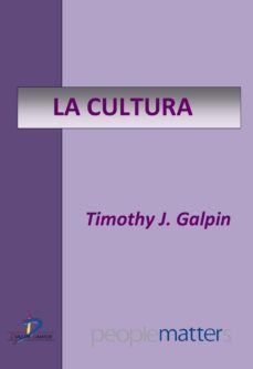 la cultura (ebook)-ttimothy j. galpin-9788499696324