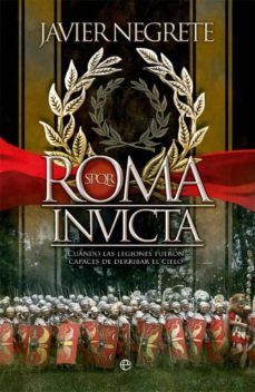 roma invicta (ebook)-javier negrete-9788499708324
