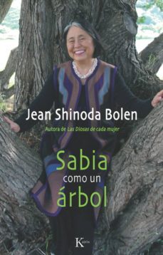 sabia como un arbol-jean shinoda bolen-9788499881324