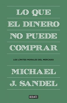 lo que el dinero no puede comprar-9788499922324