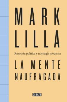 la mente naufragada (ebook)-mark lilla-9788499927824