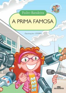 a prima famosa (ebook)-pedro bandeira-9788506083024