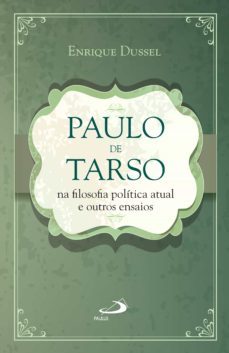 paulo de tarso na filosofia politica atual e outros ensaios (ebook)-9788534944724