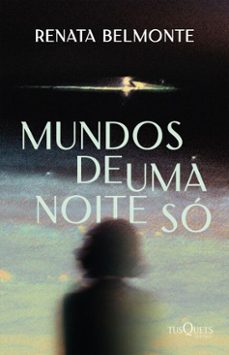 mundos de uma noite so (ebook)-renata belmonte-9788542240924