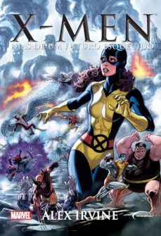 x-men: dias de um futuro esquecido (ebook)-alex irvine-9788542811124