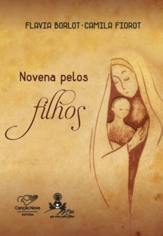 novena pelos filhos (ebook)-flavia borlot-camila fiorot-9788553391424