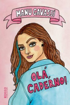 olá, caderno! (ebook)-manu gavassi-9788579803024