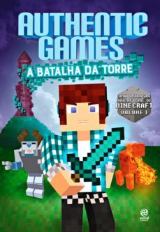 authenticgames: a batalha da torre (ebook)-marco tulio-9788582465424